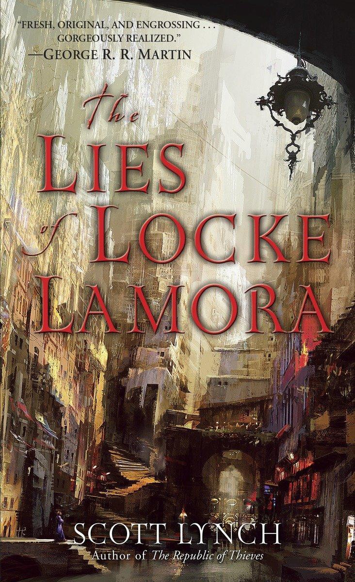 Cover: 9780553588941 | The Lies of Locke Lamora | Scott Lynch | Taschenbuch | 719 S. | 2007