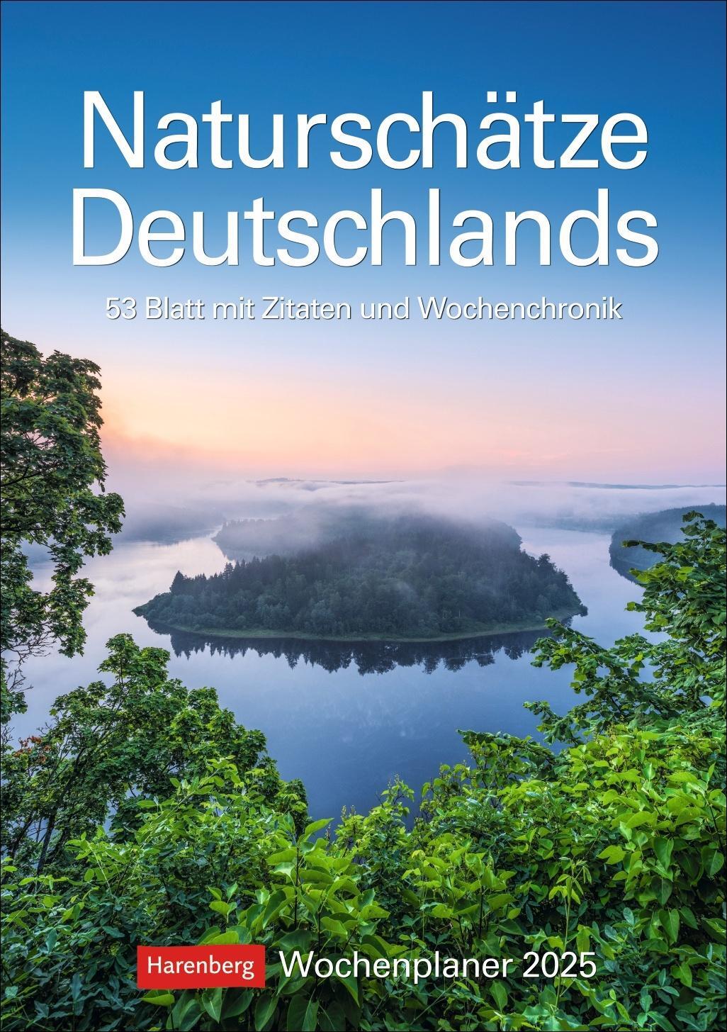 Cover: 9783840034749 | Naturschätze Deutschlands Wochenplaner 2025 - 53 Blatt mit Zitaten...