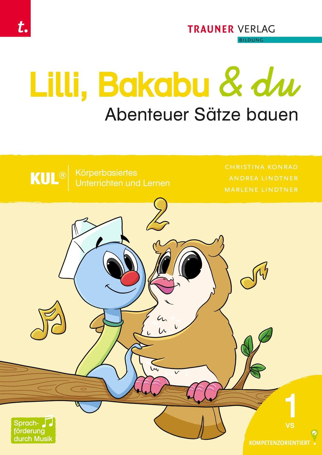 Cover: 9783991137757 | Lilli, Bakabu &amp; du - Abenteuer Sprechen/Abenteuer Sätze bauen...