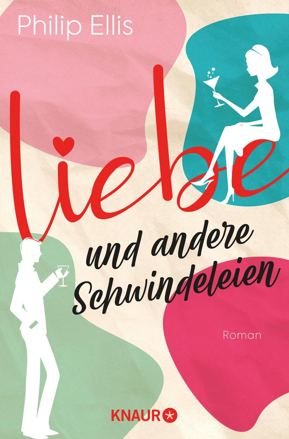 Cover: 9783426529577 | Liebe und andere Schwindeleien | Roman | Philip Ellis | Taschenbuch