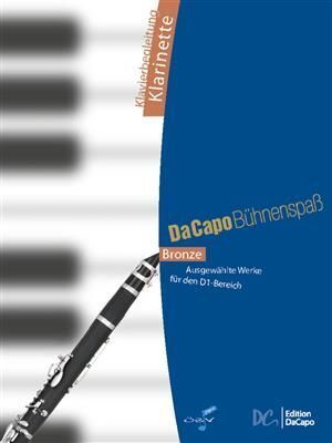 Cover: 9789043151276 | Da Capo Bühnenspaß Bronze - Klavierbegleitung Klarinette | Buch | 2023