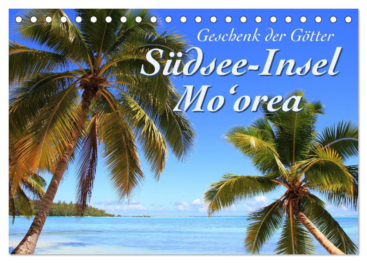 Cover: 9783435531295 | Südsee-Insel Mo'orea (Tischkalender 2025 DIN A5 quer), CALVENDO...