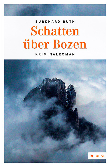 Cover: 9783954515776 | Schatten über Bozen | Kriminalroman | Burkhard Rüth | Taschenbuch