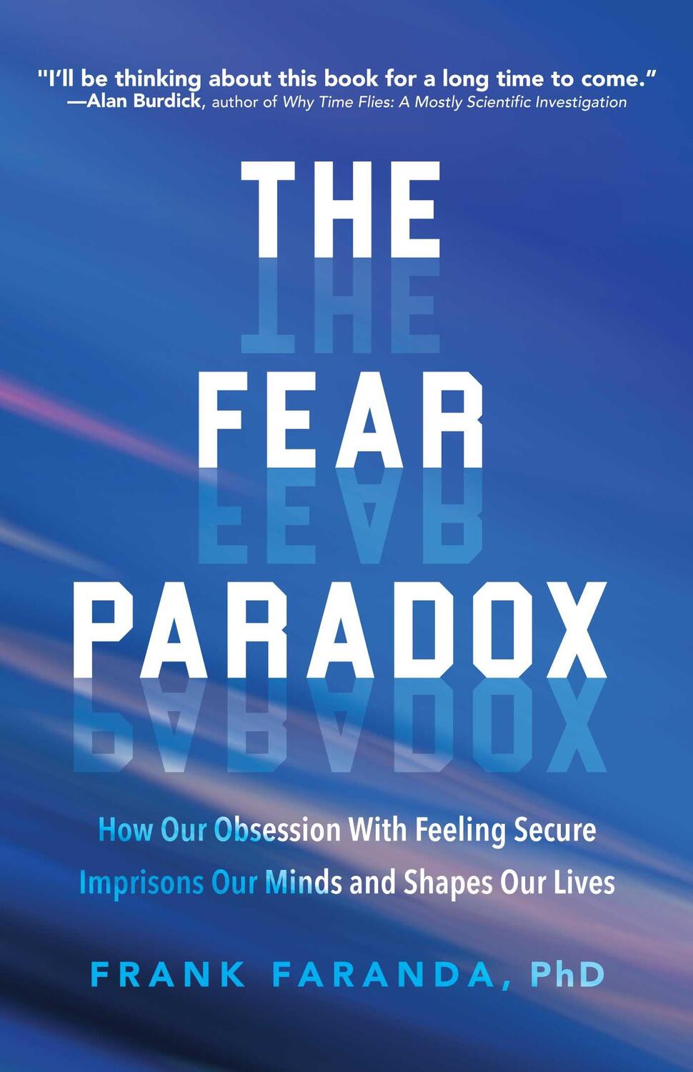 Bild: 9781642500578 | The Fear Paradox | Frank Faranda | Taschenbuch | Englisch | 2020