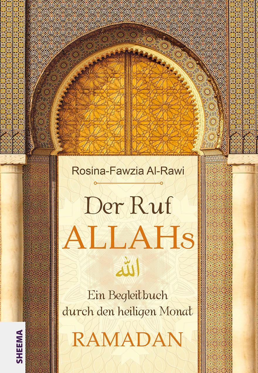 Cover: 9783948177089 | Der Ruf Allahs | Ein Begleitbuch durch den heiligen Monat Ramadan