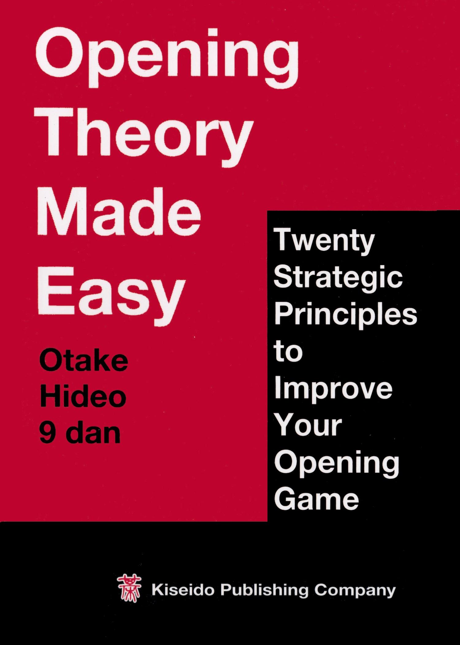 Cover: 9784906574360 | Opening Theory Made Easy | Hideo Otake | Taschenbuch | Englisch | 2020