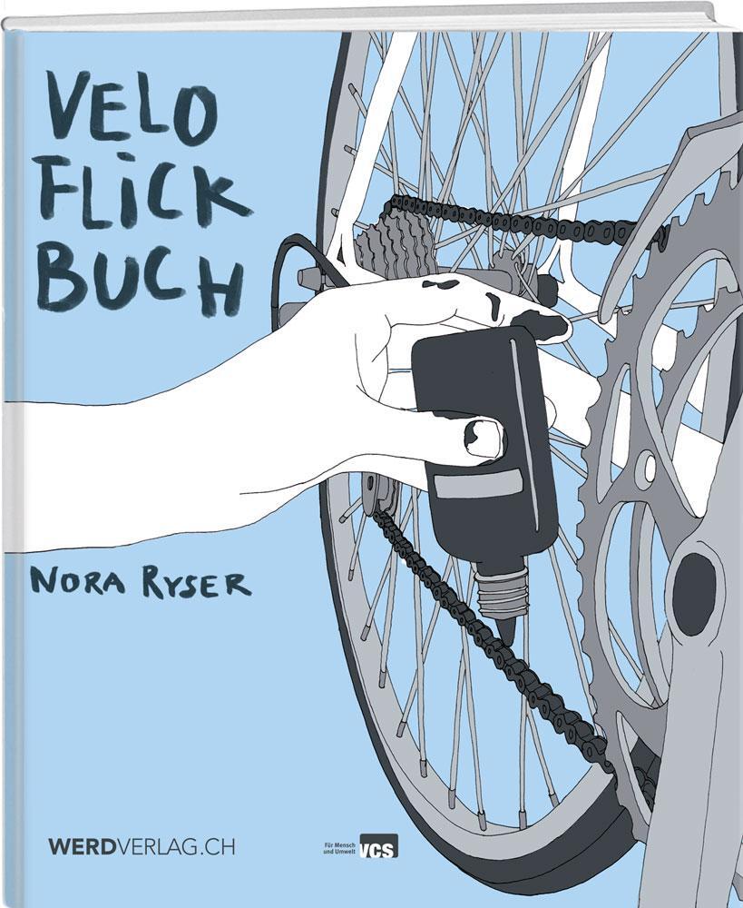 Cover: 9783859329010 | Veloflickbuch | Nora Ryser | Buch | Deutsch | 2018 | Weber Verlag