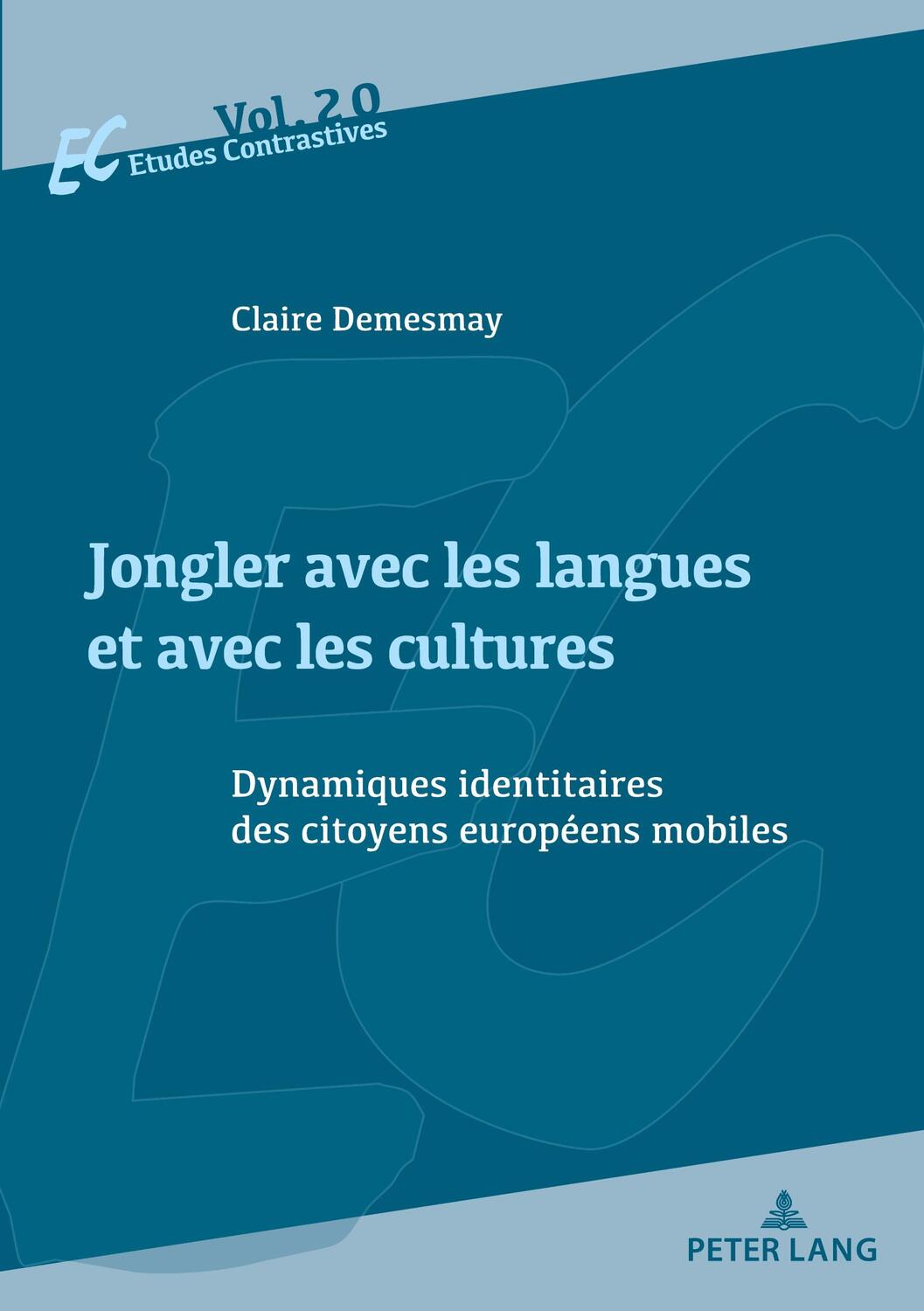 Cover: 9782875745705 | Jongler avec les langues et avec les cultures | Claire Demesmay | Buch