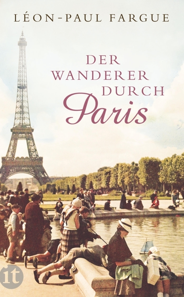Cover: 9783458358411 | Der Wanderer durch Paris | Léon-Paul Fargue | Taschenbuch | 240 S.