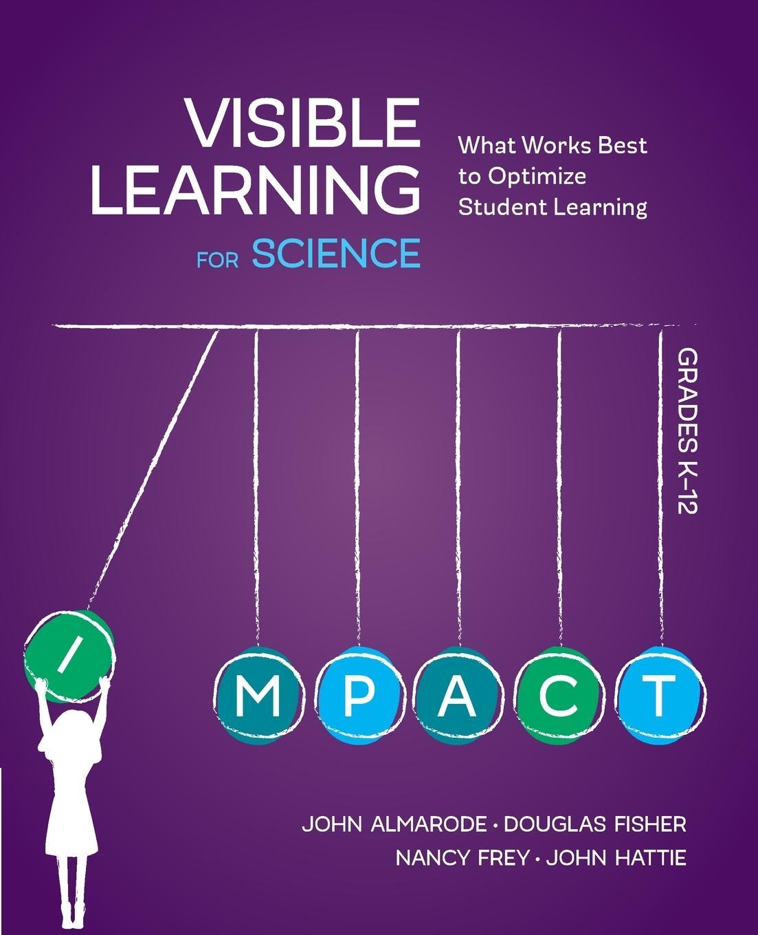 Cover: 9781506394183 | Visible Learning for Science, Grades K-12 | John T. Almarode (u. a.)