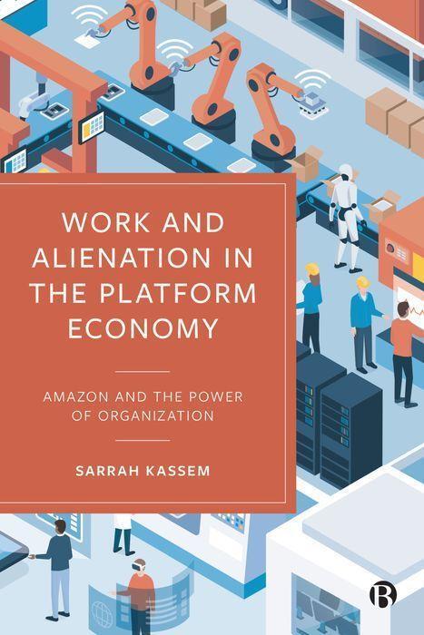 Cover: 9781529226546 | Work and Alienation in the Platform Economy | Sarrah Kassem | Buch