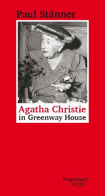 Cover: 9783803113511 | Agatha Christie in Greenway House | Paul Stänner | Buch | Salto | 2020