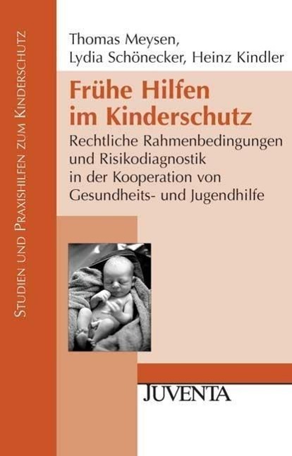 Cover: 9783779922605 | Frühe Hilfen im Kinderschutz | Meysen | Taschenbuch | 262 S. | Deutsch
