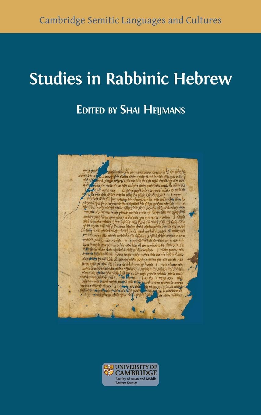 Cover: 9781783746811 | Studies in Rabbinic Hebrew | Shai Heijmans | Buch | Englisch | 2020