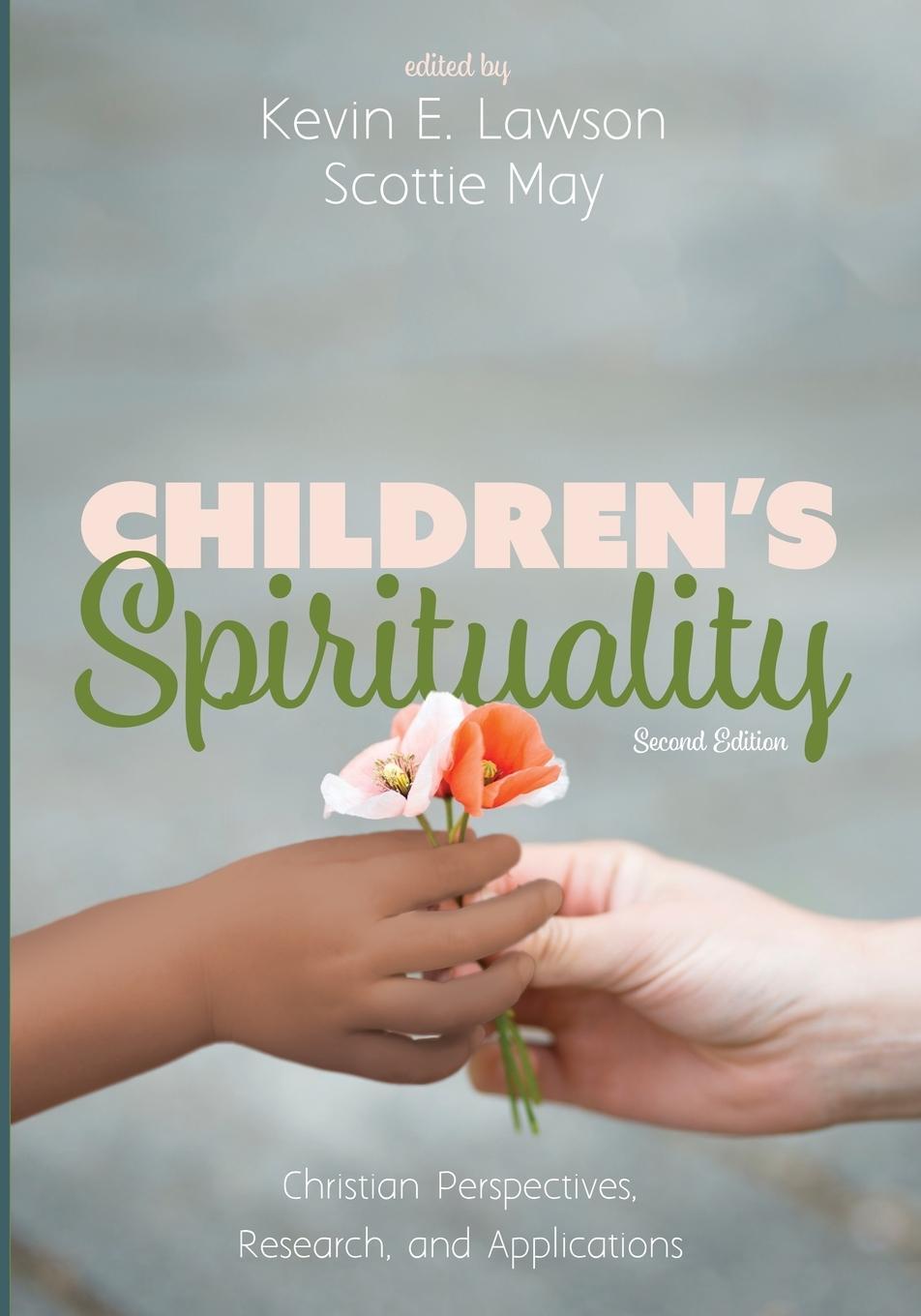 Cover: 9781532672491 | Children's Spirituality, Second Edition | Scottie May | Taschenbuch