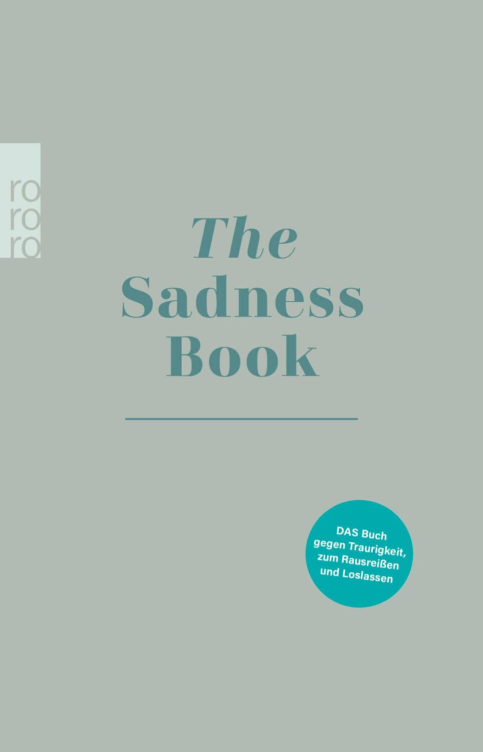 Cover: 9783499014024 | The Sadness Book | Elias Baar | Taschenbuch | 192 S. | Deutsch | 2023