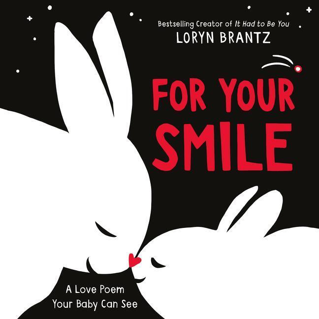 Cover: 9780063086340 | For Your Smile | Loryn Brantz | Buch | A Love Poem Your Baby Can See