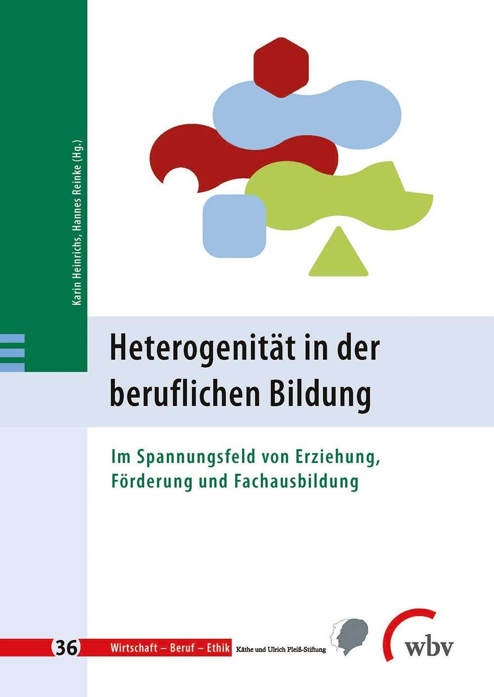Cover: 9783763960033 | Heterogenität in der beruflichen Bildung | Karin Heinrichs (u. a.)