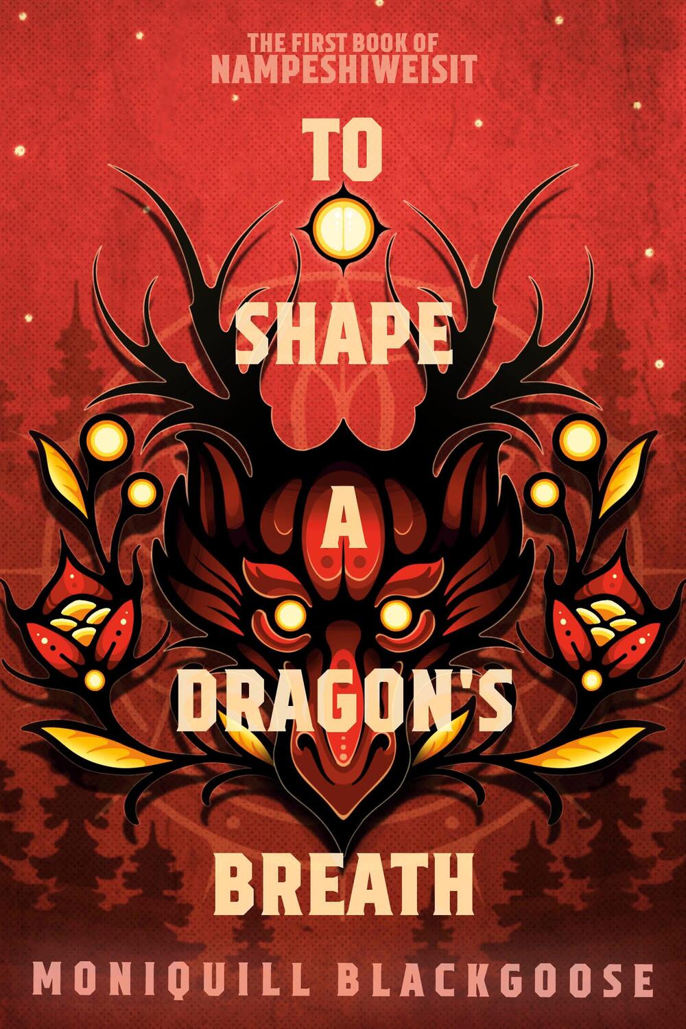 Cover: 9780593498286 | To Shape a Dragon's Breath | The First Book of Nampeshiweisit | Buch
