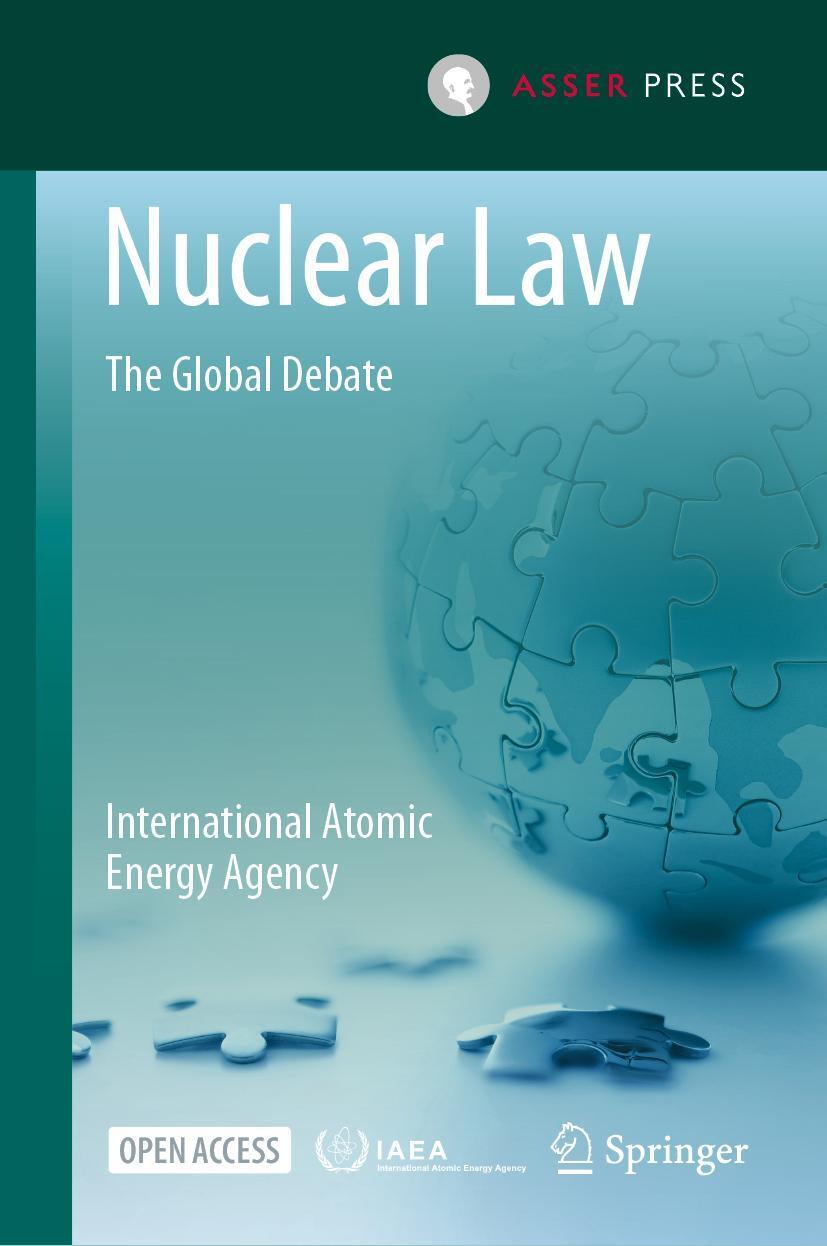 Cover: 9789462654945 | Nuclear Law | The Global Debate | Buch | viii | Englisch | 2022