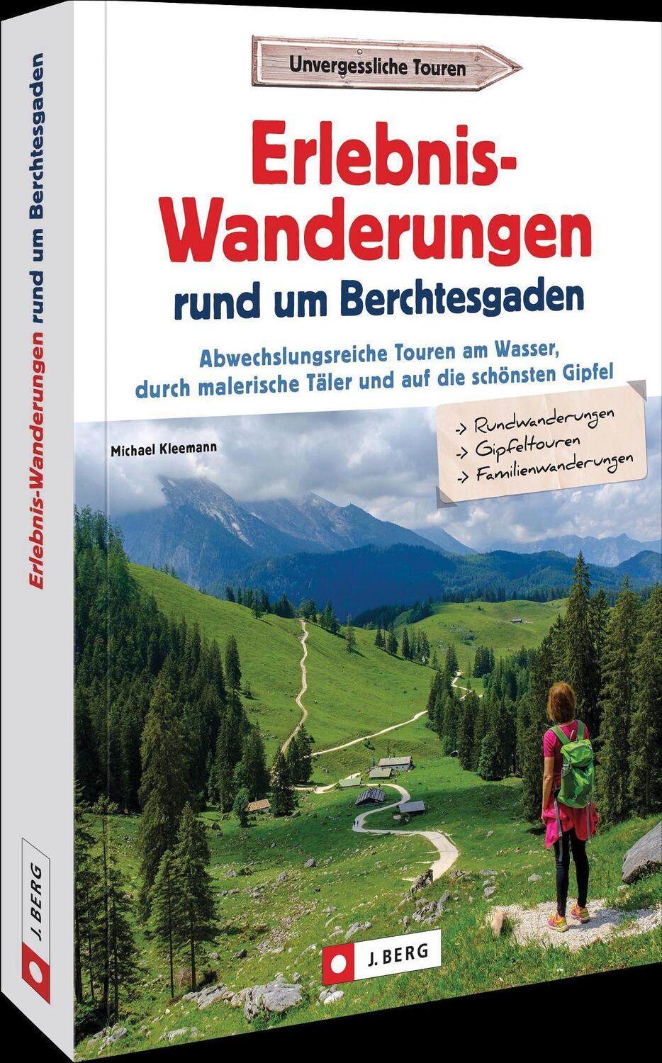 Cover: 9783862468294 | Erlebnis-Wanderungen rund um Berchtesgaden | Michael Kleemann | Buch
