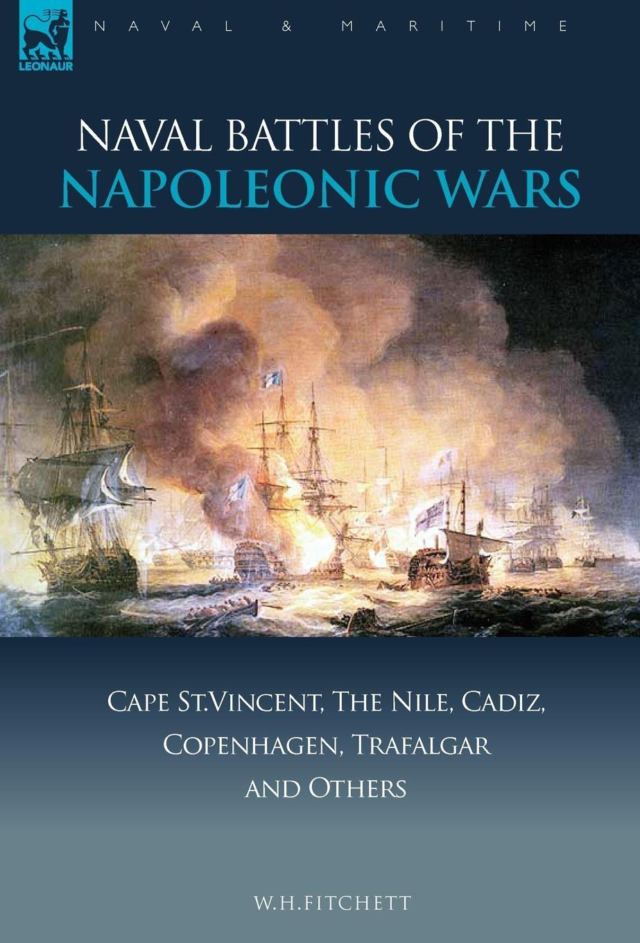 Cover: 9781846773143 | Naval Battles of the Napoleonic Wars | W. H. Fitchett | Buch | 2007