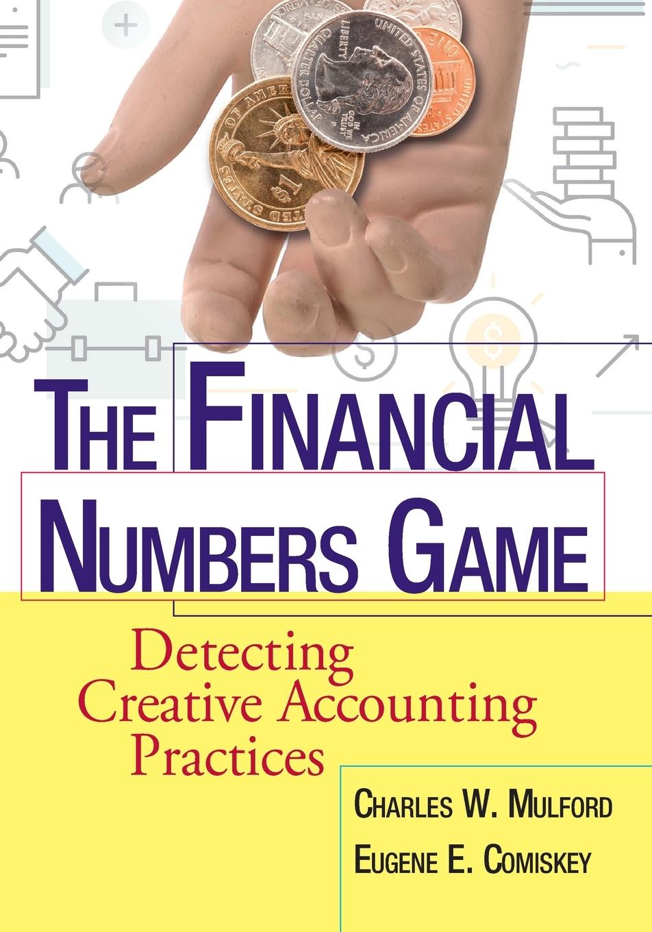 Cover: 9780471770732 | The Financial Numbers Game | Detecting Creative Accounting Practices