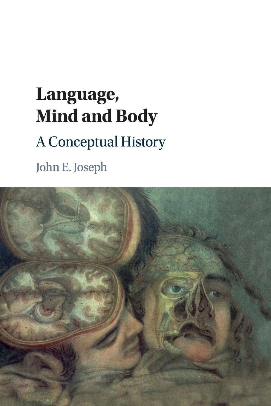 Cover: 9781316603956 | Language, Mind and Body | John E. Joseph | Taschenbuch | Paperback