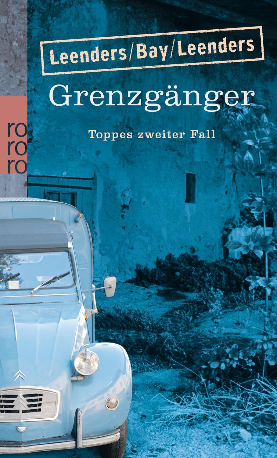 Cover: 9783499258411 | Grenzgänger | Toppes zweiter Fall | Hiltrud Leenders (u. a.) | Buch
