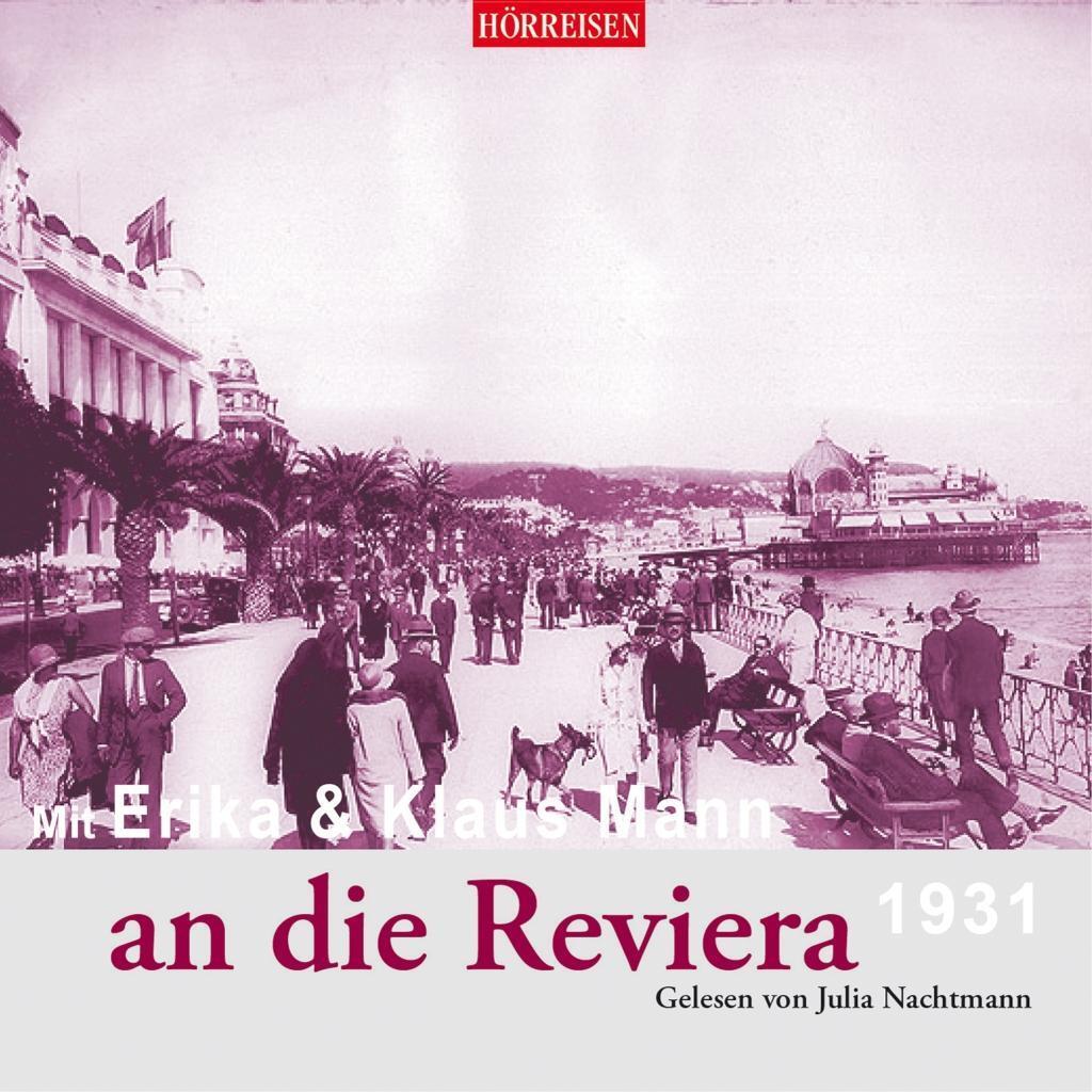 Cover: 9783867373241 | Mit Erika & Klaus Mann an die Riviera - 1931 | Klaus/Mann, Erika Mann