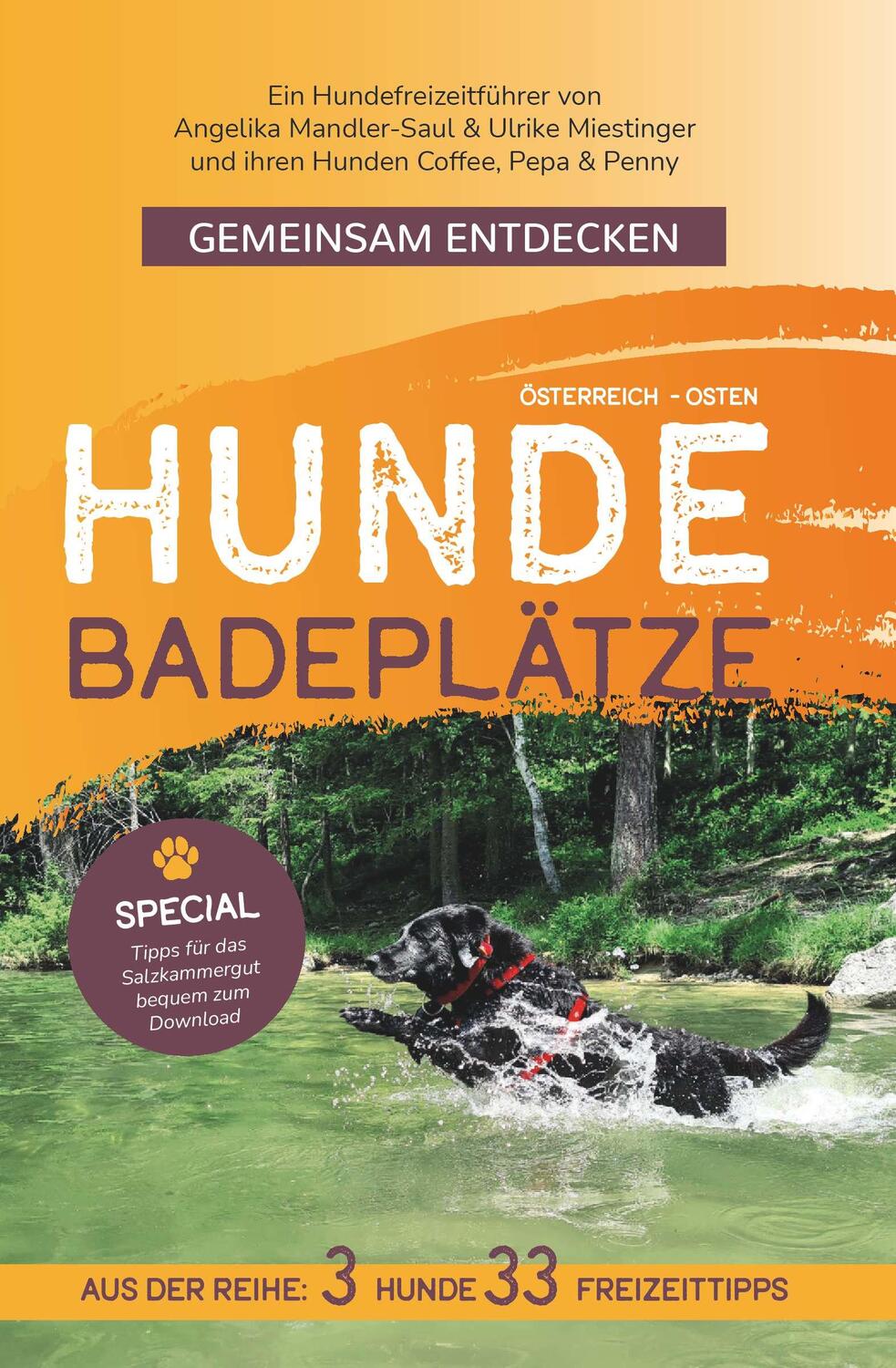 Cover: 9783991657019 | Gemeinsam Entdecken: Hundebadeplätze im Osten Österreichs | Miestinger