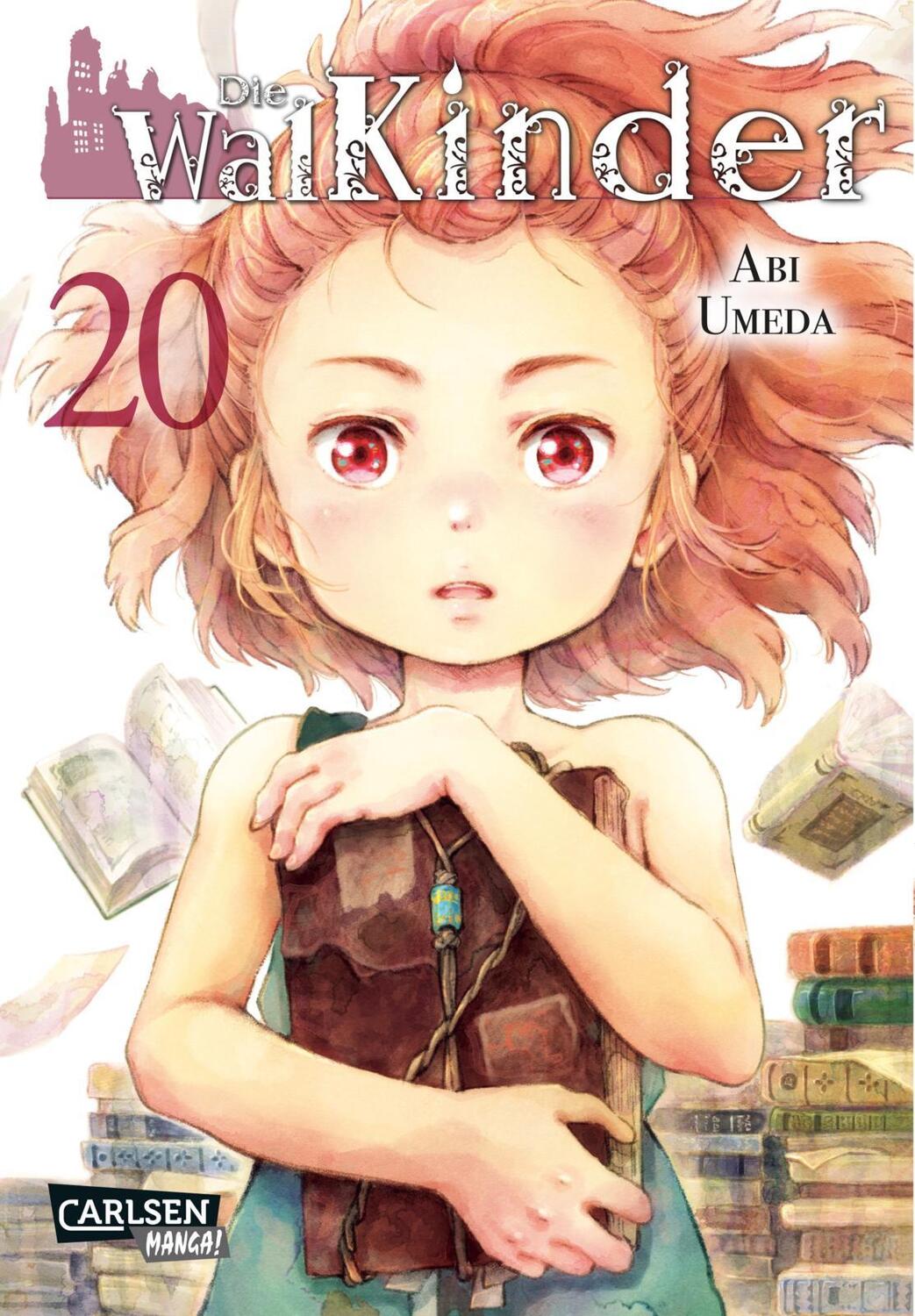 Cover: 9783551736970 | Die Walkinder 20 | Fantasy-Drama vom Feinsten, mit Anime auf Netflix!
