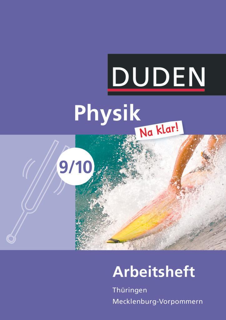 Cover: 9783835532045 | Physik Na klar! 9./10. Schuljahr Arbeitsheft.. Regelschule...