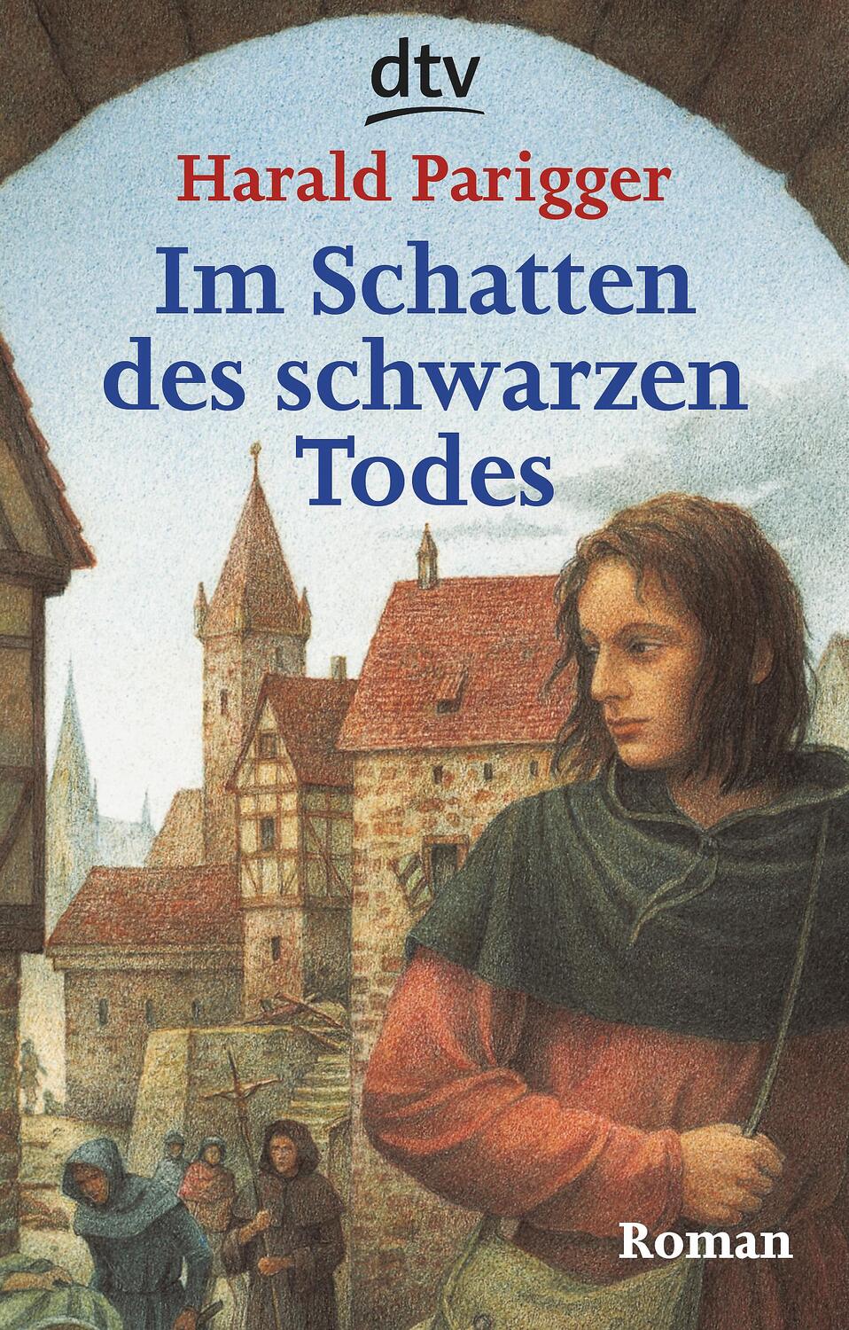 Cover: 9783423706339 | Im Schatten des schwarzen Todes | Harald Parigger | Taschenbuch | 2001