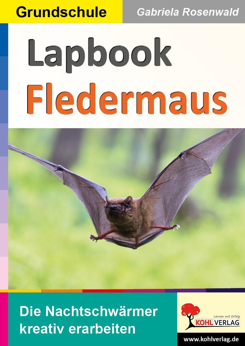 Cover: 9783988410443 | Lapbooks Fledermaus | Die Nachtschwärmer kreativ erarbeiten | Buch