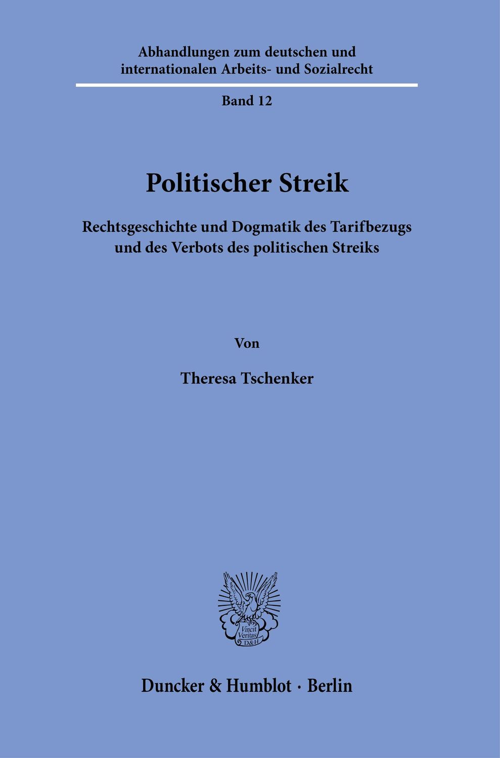 Cover: 9783428189502 | Politischer Streik. | Theresa Tschenker | Taschenbuch | 358 S. | 2023