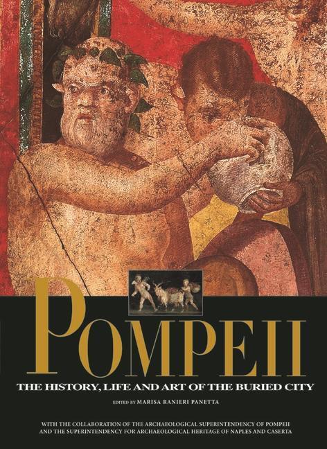 Cover: 9788854407183 | Pompeii | The History, Life, and Art of the Buried City | Panetta