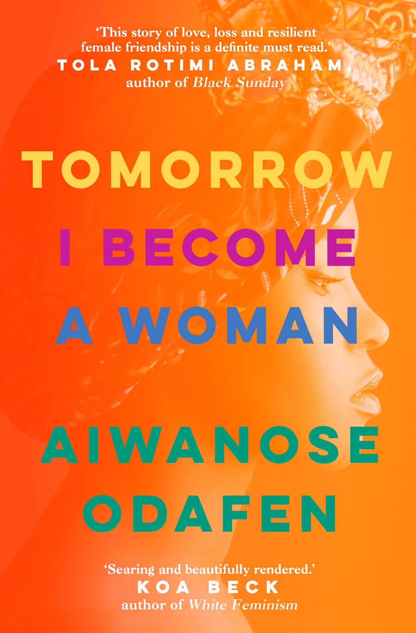 Bild: 9781398506145 | Tomorrow I Become a Woman | Aiwanose Odafen | Taschenbuch | 416 S.