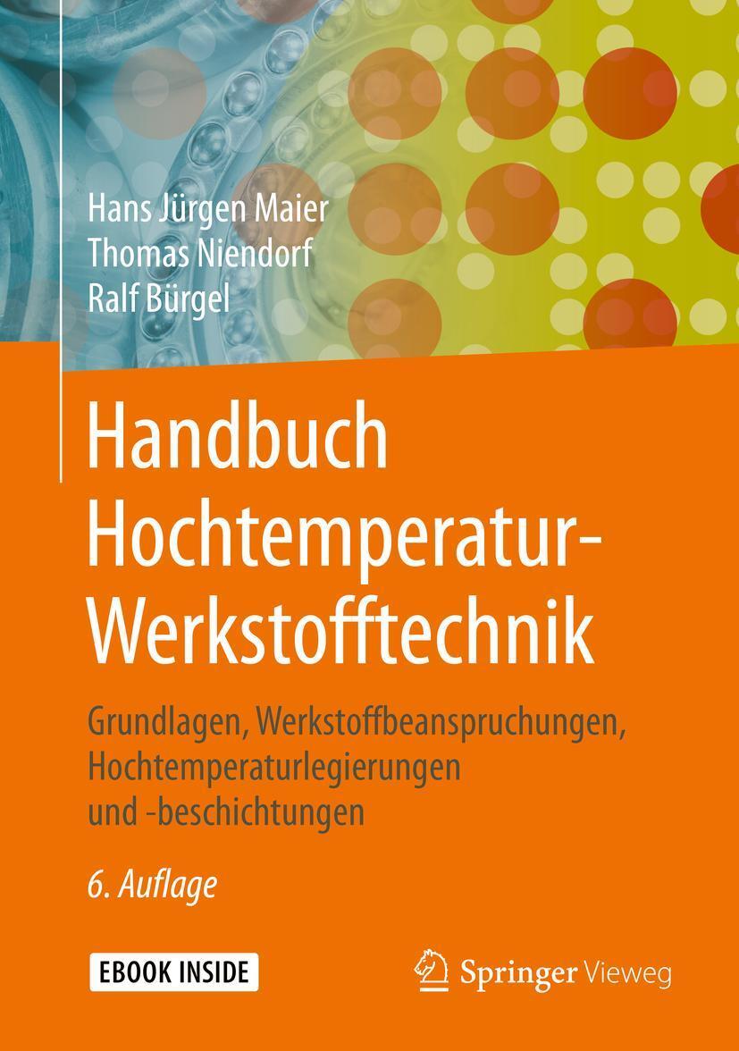 Cover: 9783658253134 | Handbuch Hochtemperatur-Werkstofftechnik | Hans Jürgen Maier (u. a.)