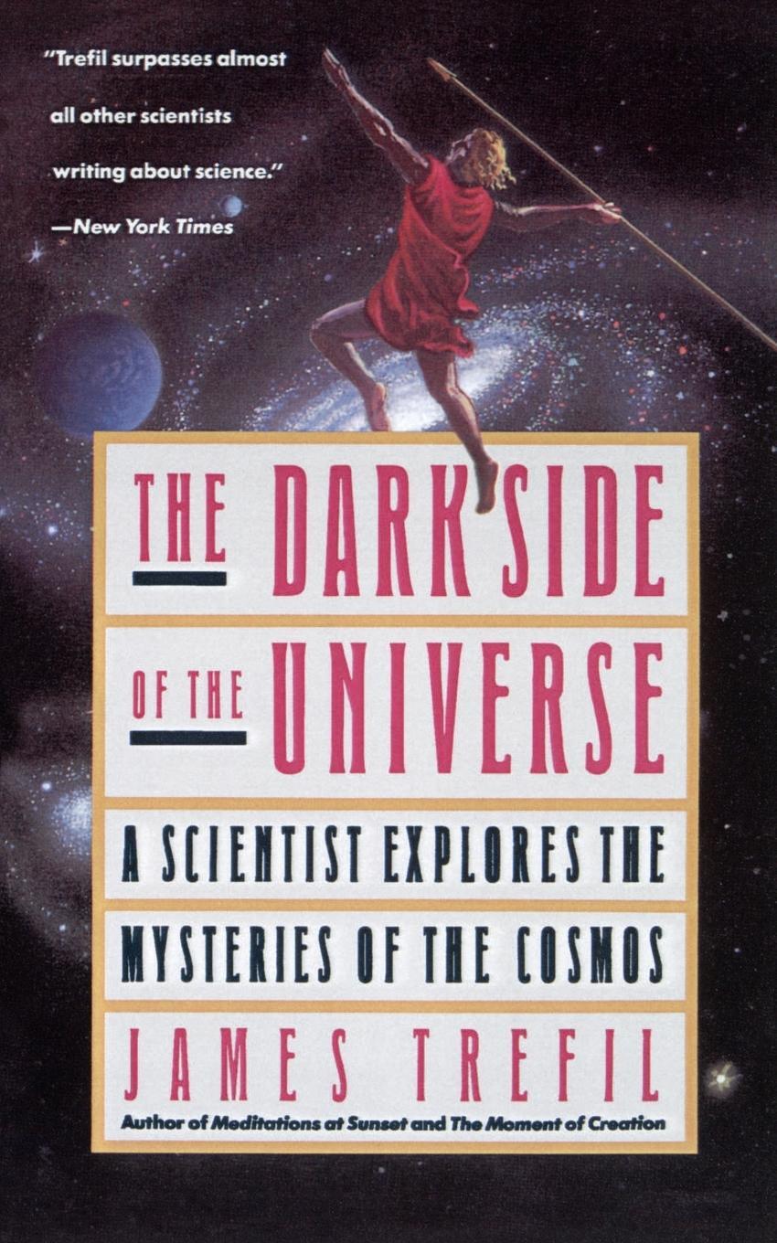 Cover: 9780385262125 | The Dark Side of the Universe | James S. Trefil | Taschenbuch | 1989