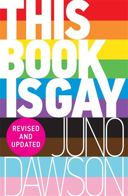 Cover: 9781471403958 | This Book is Gay | Juno Dawson | Taschenbuch | 272 S. | Englisch