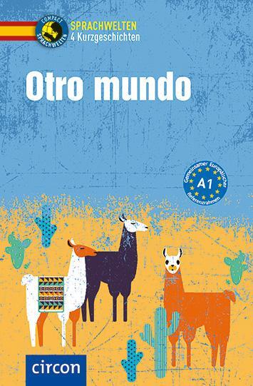 Cover: 9783817419395 | Otro mundo | Spanisch A1 | Ana López Toribio (u. a.) | Taschenbuch