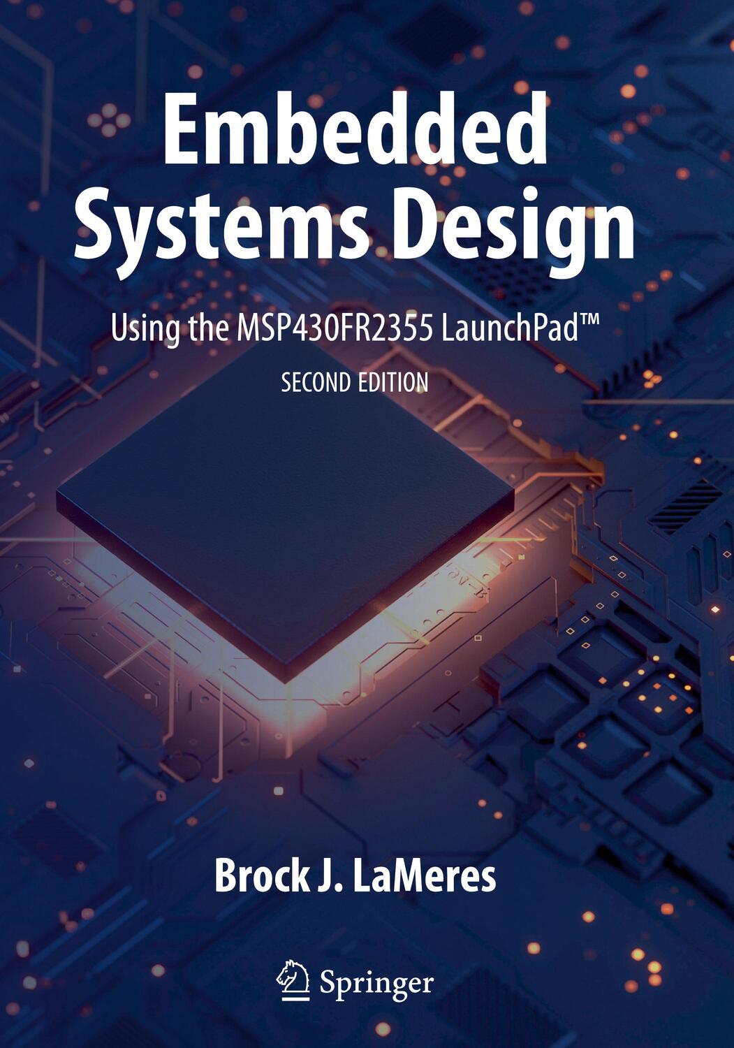 Cover: 9783031208874 | Embedded Systems Design using the MSP430FR2355 LaunchPad¿ | Lameres