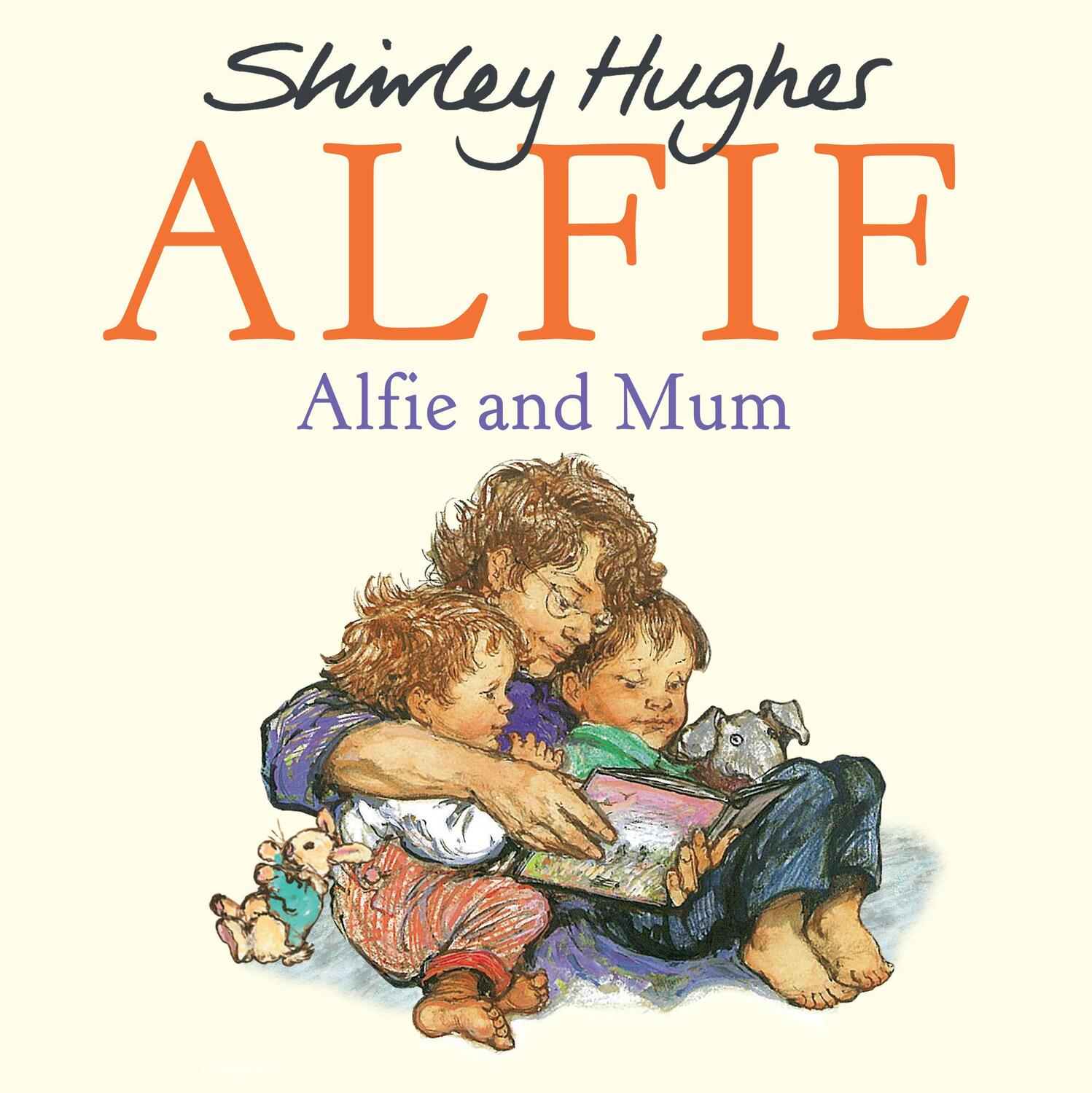 Cover: 9781782956457 | Alfie and Mum | Shirley Hughes | Taschenbuch | Englisch | 2016