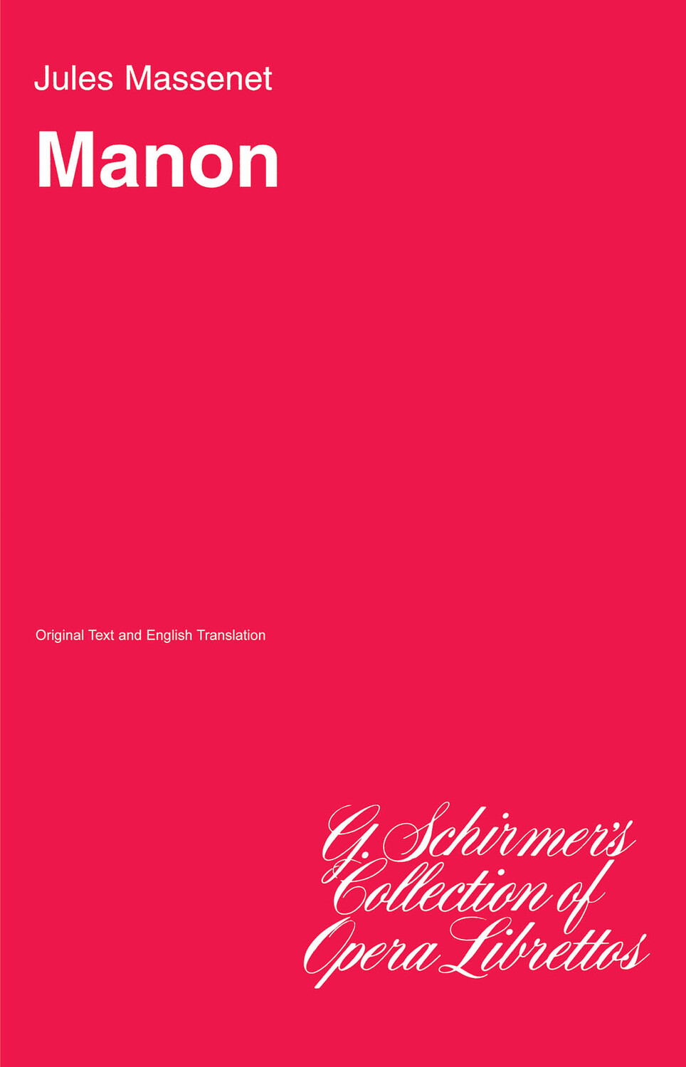 Cover: 73999595307 | Manon | Jules Massenet | Opera | Buch | 1986 | G. Schirmer