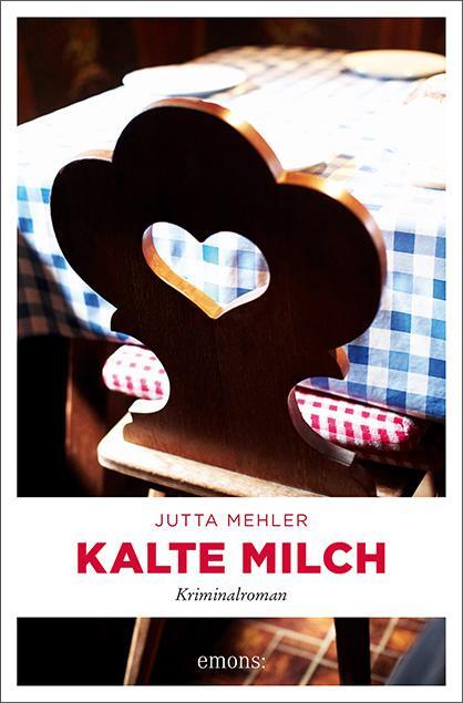 Cover: 9783740806644 | Kalte Milch | Kriminalroman | Jutta Mehler | Taschenbuch | Deutsch
