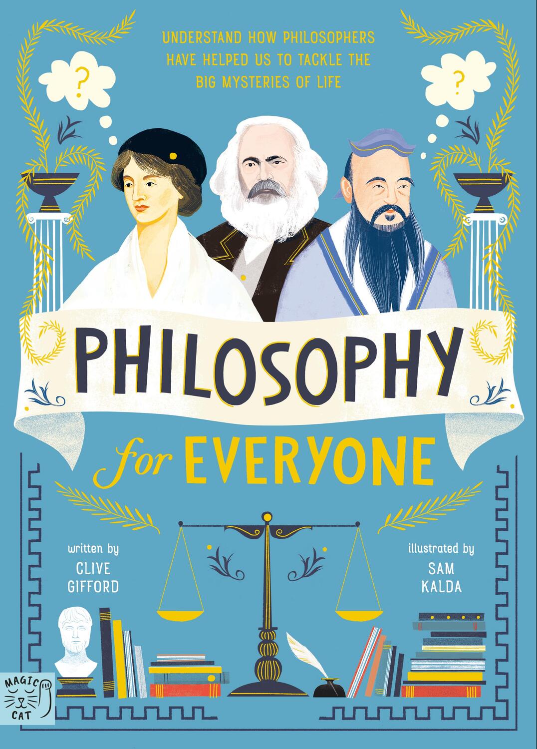 Bild: 9781913520939 | Philosophy for Everyone | Clive Gifford | Buch | Englisch | 2023