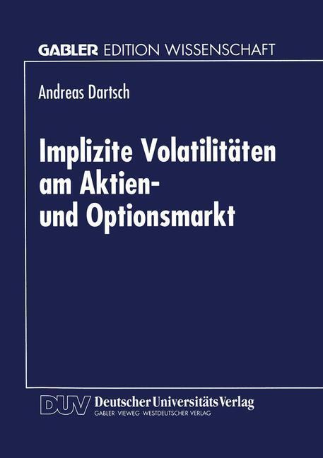 Cover: 9783824469260 | Implizite Volatilitäten am Aktien- und Optionsmarkt | Diss. | Dartsch