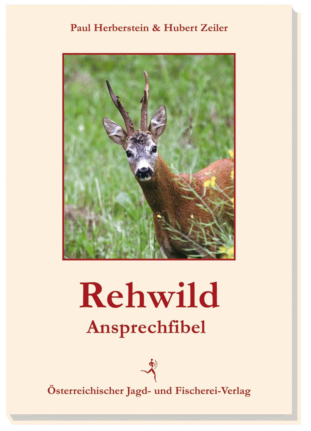 Rehwild-Ansprechfibel - Zeiler, Hubert