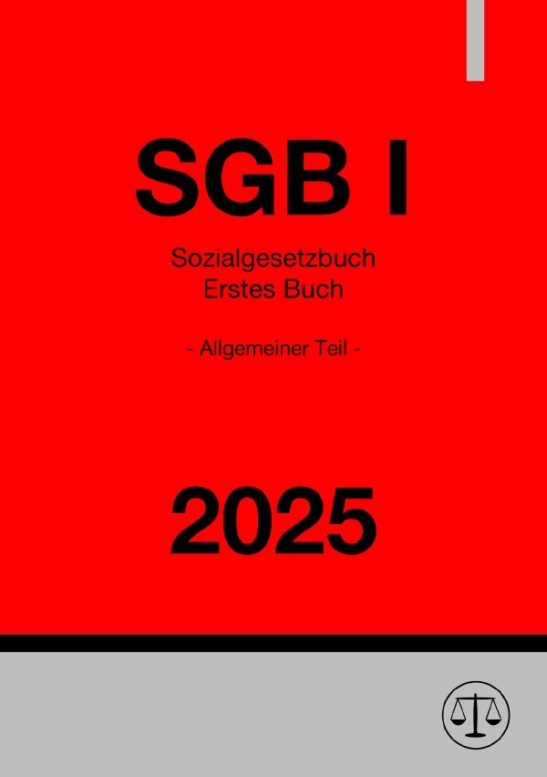 Cover: 9783818771621 | Sozialgesetzbuch - Erstes Buch - Allgemeiner Teil - SGB I 2025 | DE